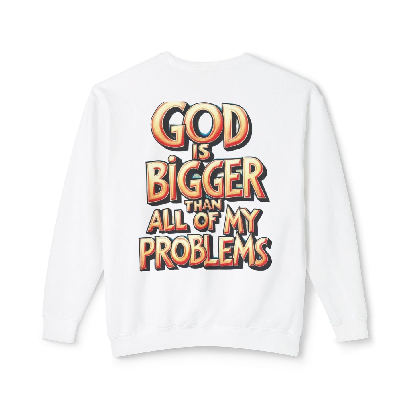 Inspiring Unisex Crewneck Sweatshirt, Cozy God is Bigger than My Problems Sweatshirt.